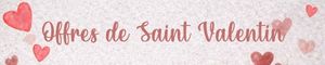 Offres de St Valentin